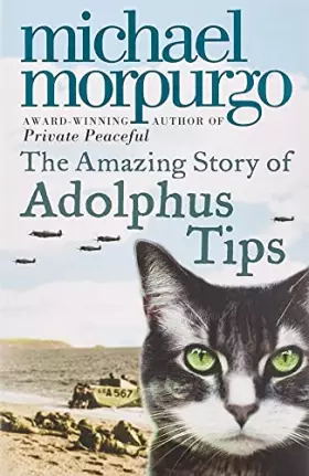 THE AMAZING STORY OF ADOLPHUS TIPS