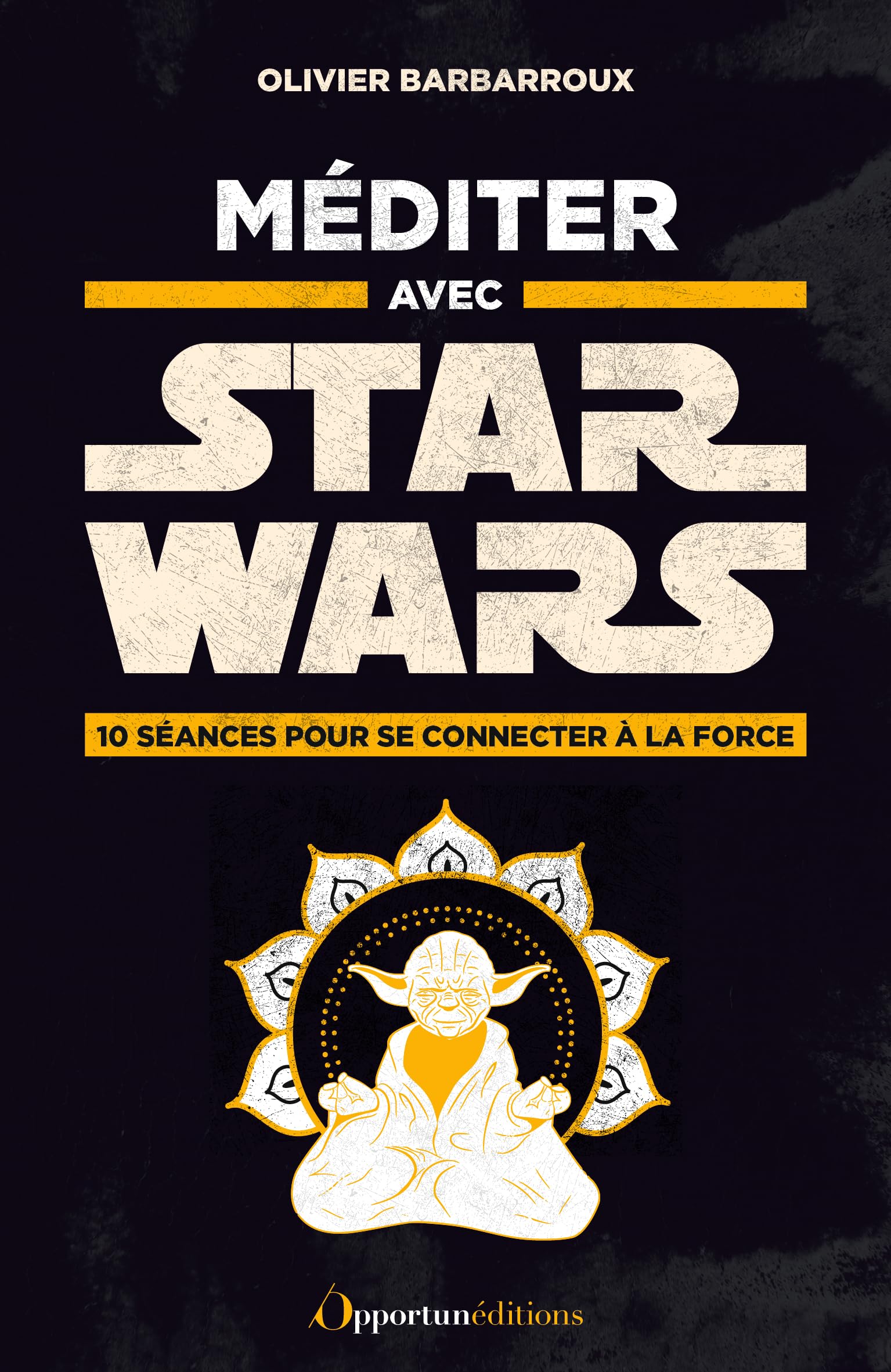 Méditer avec Star Wars