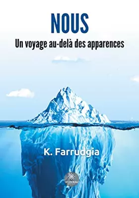 Nous: un voyage au-delà des apparences