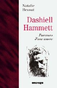 Dashiell hammett: parcours d'une oeuvre