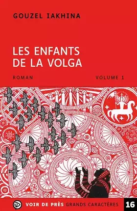 Les enfants de la volga - 2 volumes