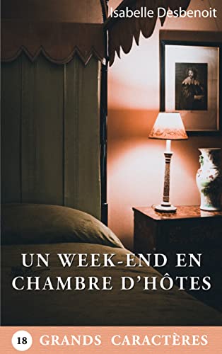Un week-end en chambre d'hotes