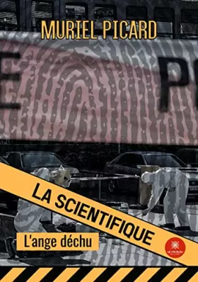 La scientifique: l'ange déchu