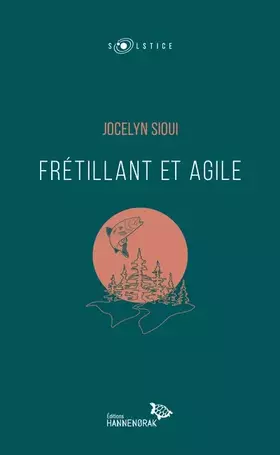 Frétillant et agile