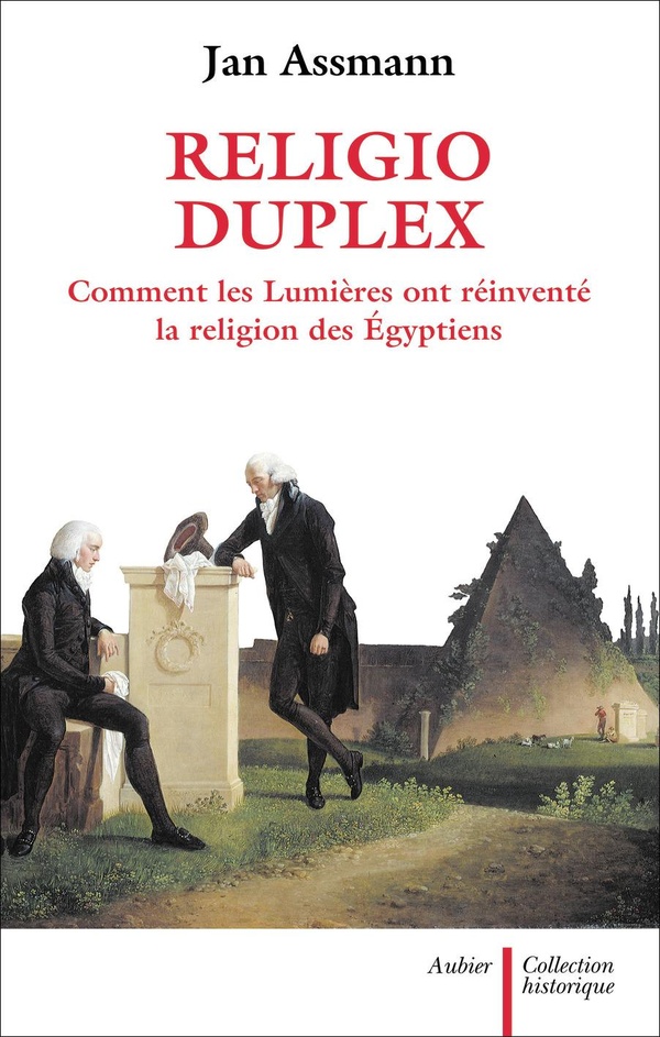 Religio duplex: comment les Lumières ont réinventé la religion des Egyptiens