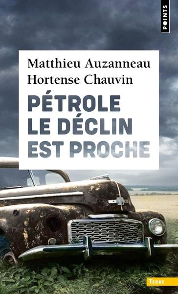 Pétrole - Le déclin est proche