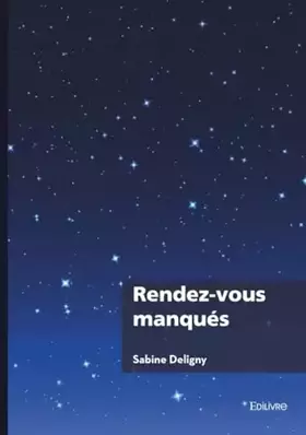 Rendez-vous manqués