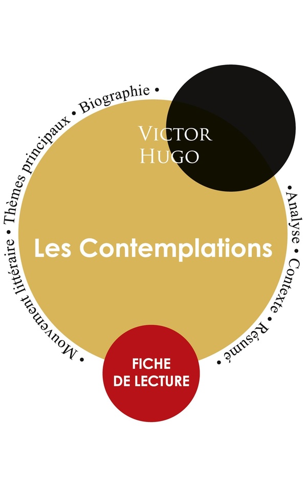 Les contemplations, de Victor Hugo - fiche de lecture