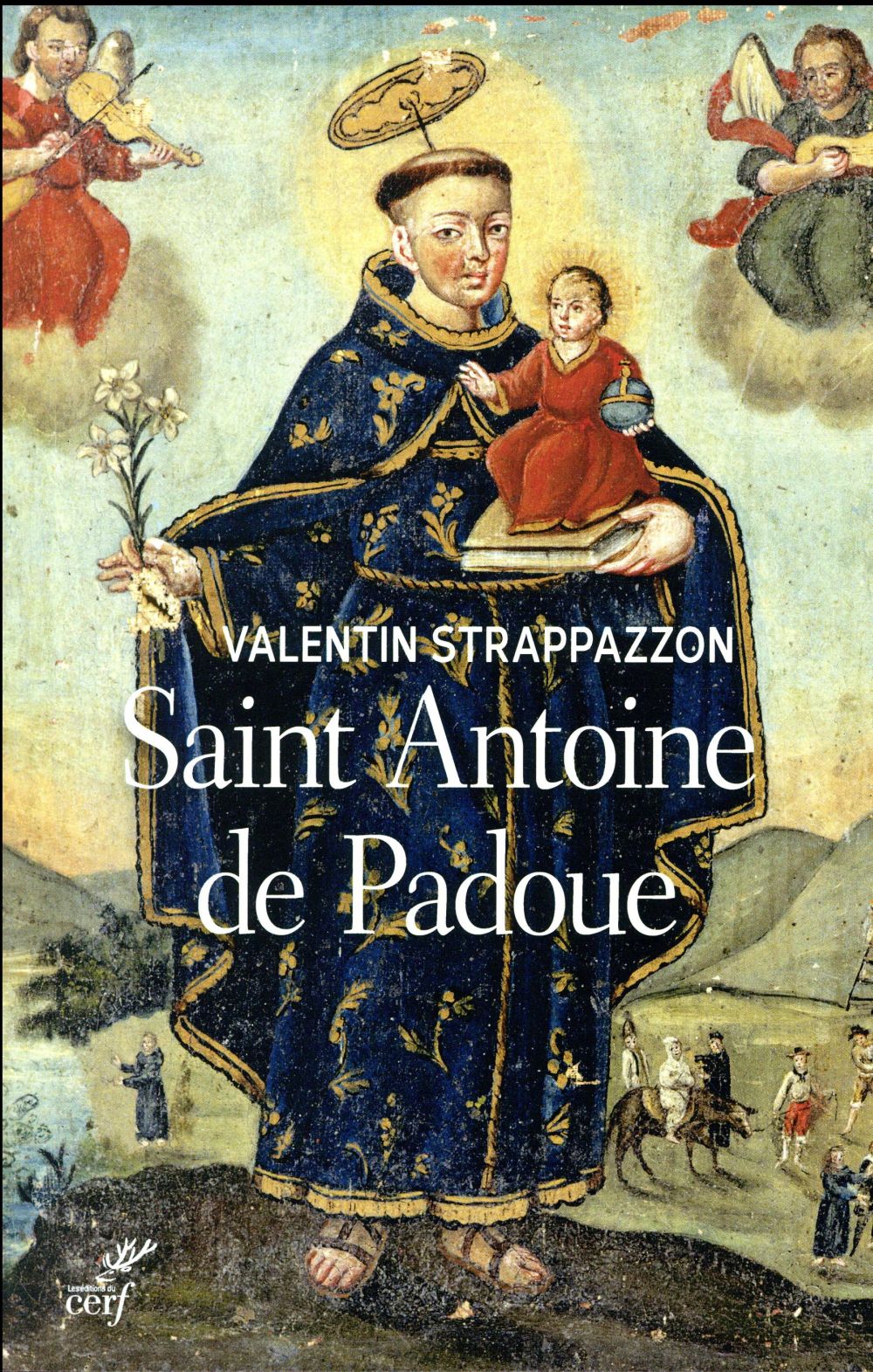 Saint Antoine de Padoue: une vie