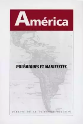 AMERICA n.21: polémiques et manifestes