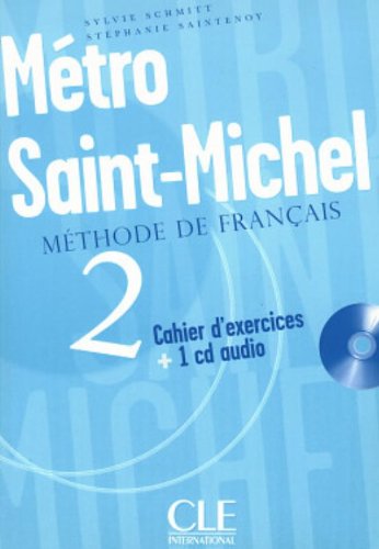 Metro st michel niv 2 cahier d exercices + 1 cd audiode francais