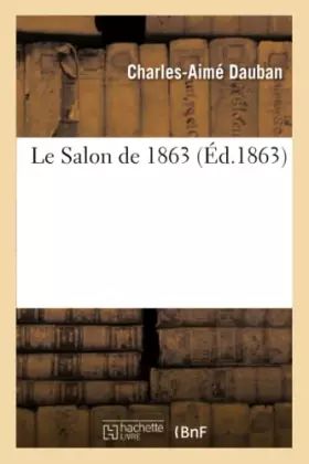 Le salon de 1863