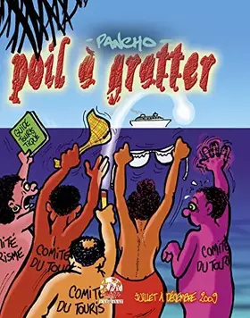 Poil à gratter: juillet à décembre 2010