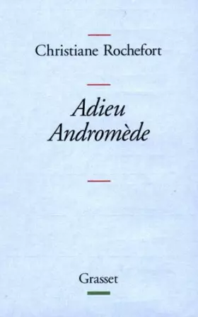 Adieu Andromède!