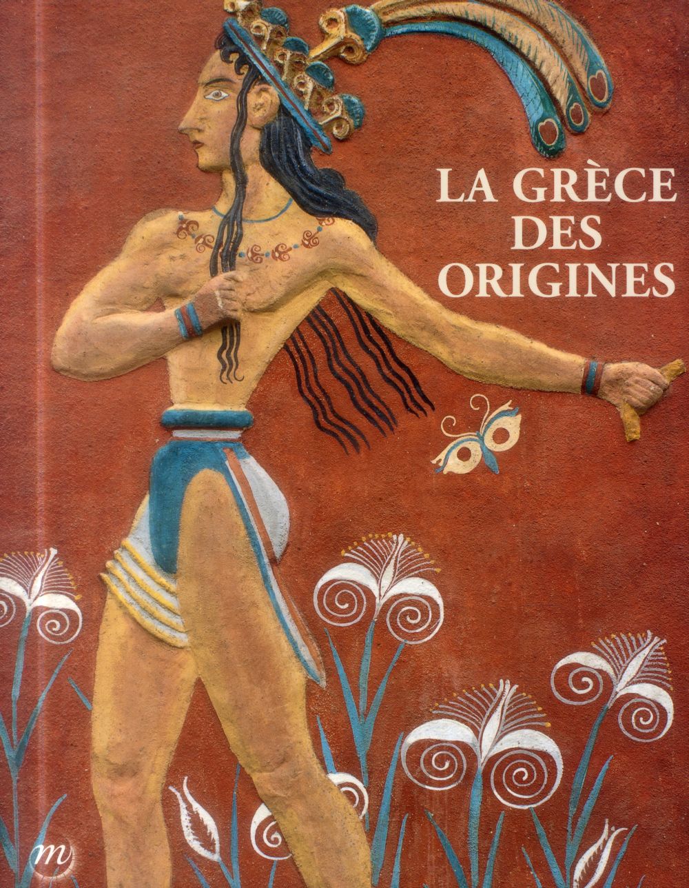 La Grèce des origines
