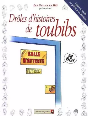 Drôles d'histoires de toubibs en BD - Collectif