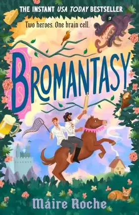 Bromantasy - Máire Roche