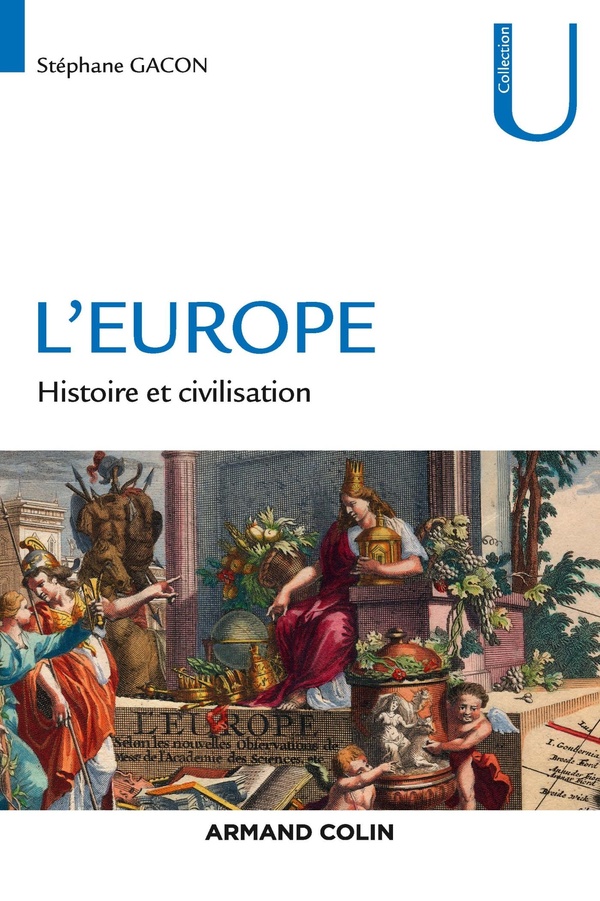 L'Europe - Histoire et civilisation - Histoire et civilisation