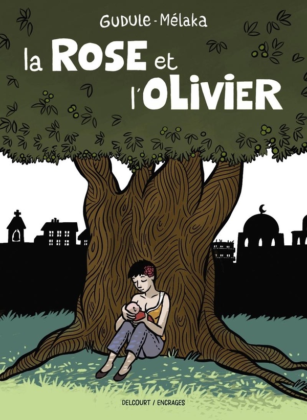 La rose et l'olivier
