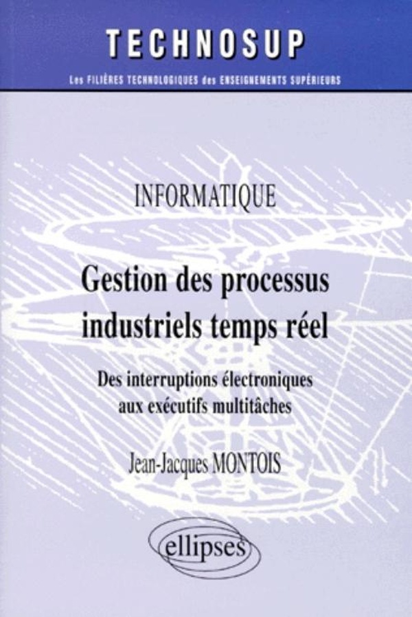Gestion des processus industriels temps réel - Informatique - Niveau B