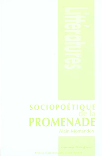 Sociopoétique de la promenade