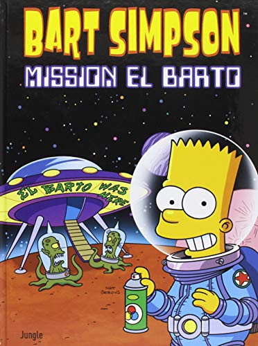 Bart Simpson Tome 16: mission El Barto