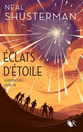Éclats d'étoile Tome 3: supernovas