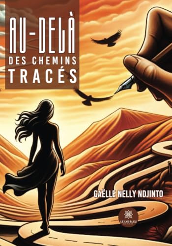 Au-delà des chemins tracés
