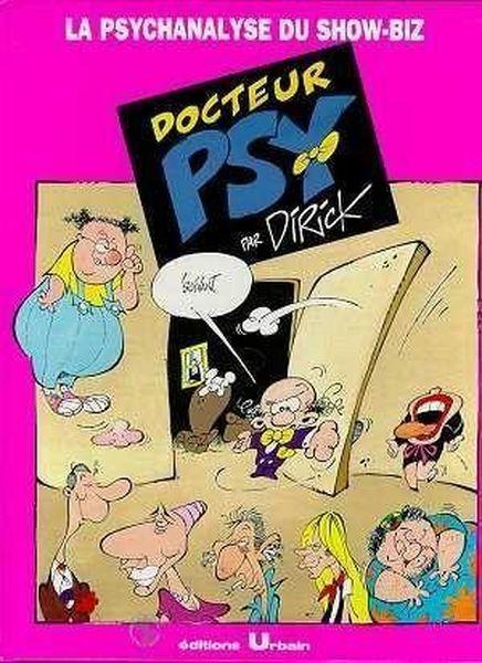 DOCTEUR PSY Tome 3: docteur psy t.3 - la psychanalyse du show biz