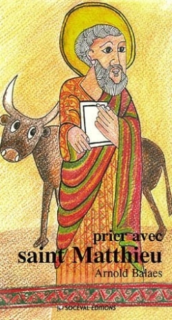 Prier avec Saint Matthieu