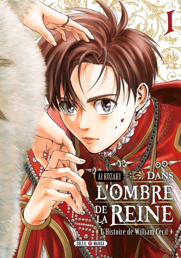 Dans l'ombre de la reine: l'histoire de William Cecil. Vol. 1