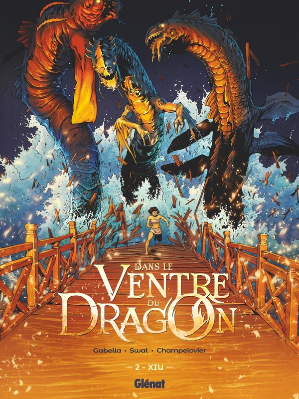 Dans le ventre du Dragon - Tome 02 - Xiu