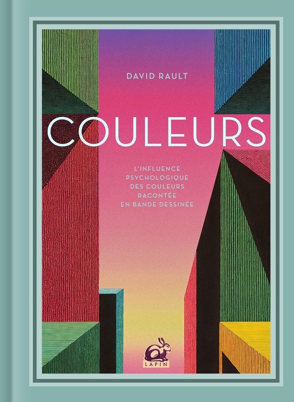 Couleurs: L'influence psychologique des couleurs racontée en bande dessinée