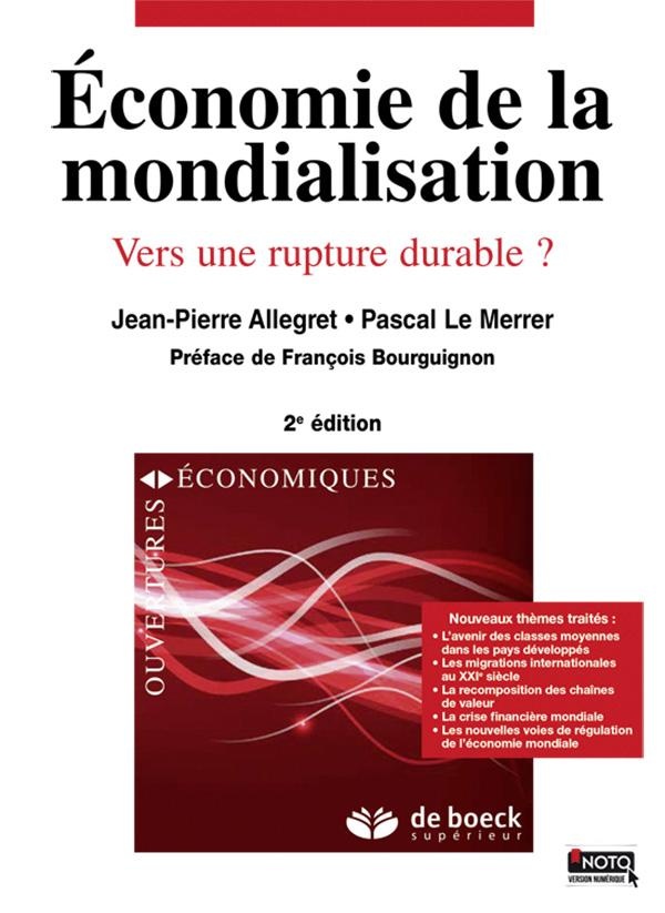 Économie de la mondalisation - opportunités et fractures (2e édition)