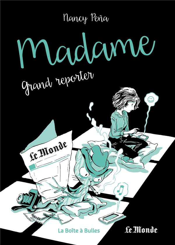 Madame Tome 3: grand reporter