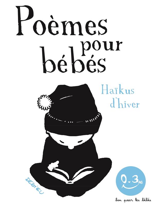 Haïkus d'hiver. Poèmes pour bébés - Bon pour les bébés