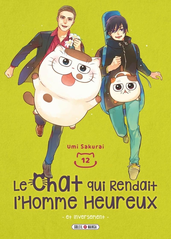 Le chat qui rendait l'homme heureux: et inversement. Vol. 12