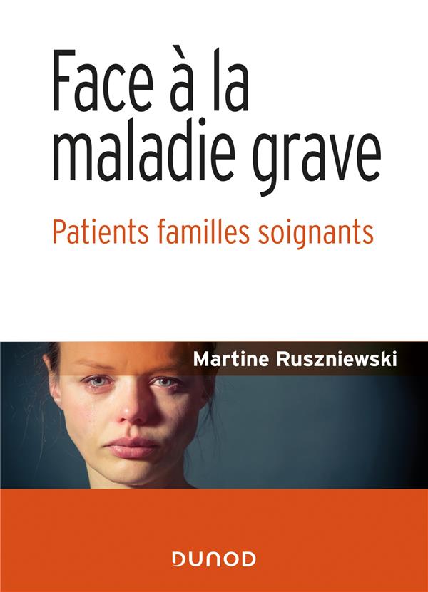 Face à la maladie grave - Patients familles soignants - Patients familles soignants