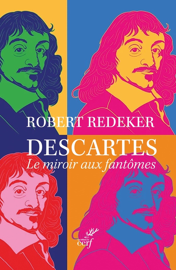 Descartes: le miroir aux fantômes
