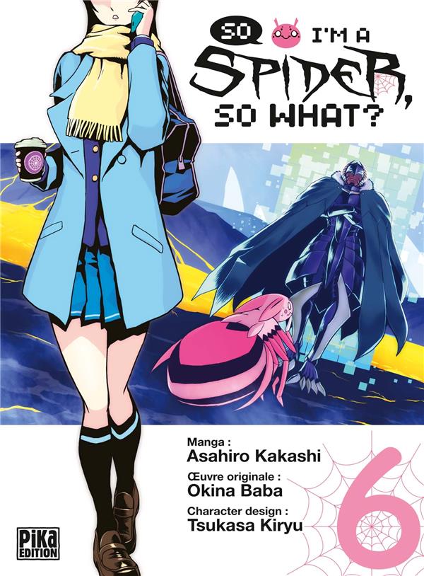 So I'm a spider, so what?. Vol. 6