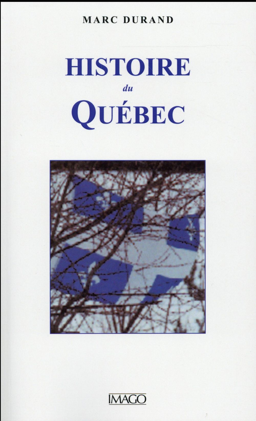 Histoire du Québec (4e édition)