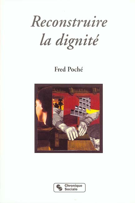 Reconstruire la dignité