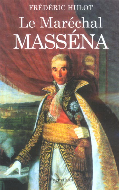 Le maréchal Masséna