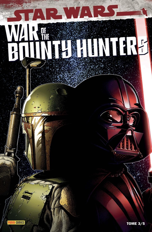 War of the bounty hunters. Vol. 3. La lame écarlate