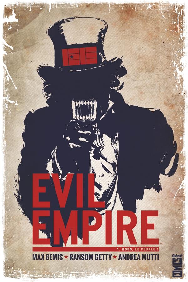 Evil empire Tome 1 - nous le peuple