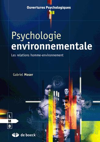 Psychologie environnementale: Aspects des relations homme-environnement