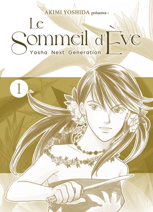 Le sommeil d'Eve: Yasha next generation. Vol. 1