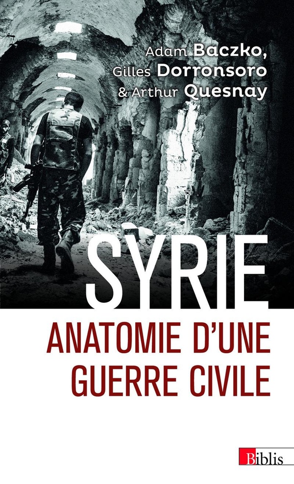 Syrie: anatomie d'une guerre civile