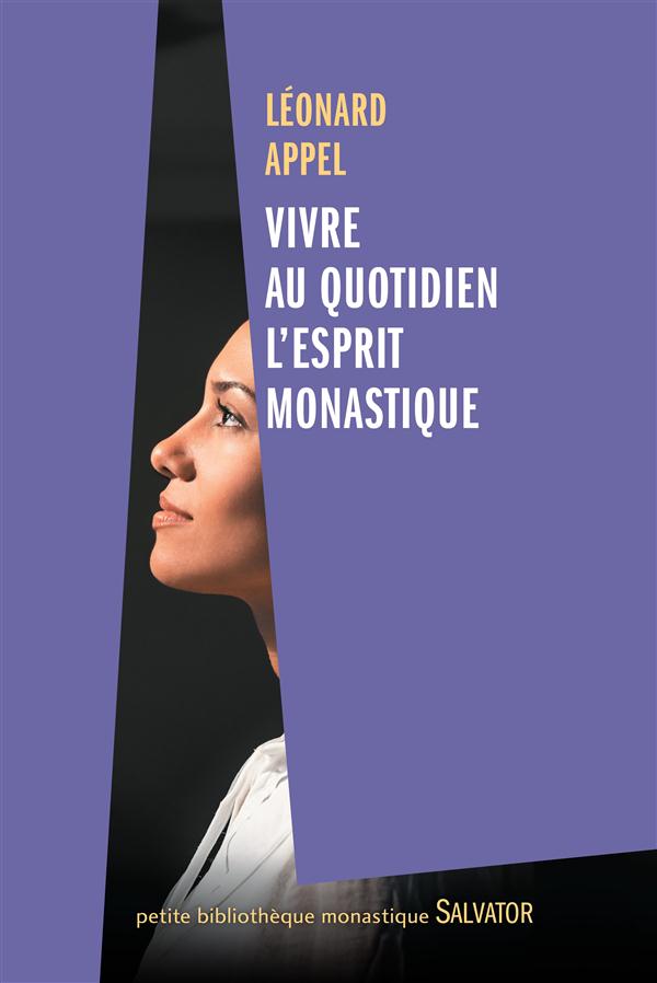 Découvrir le moine qui est en soi