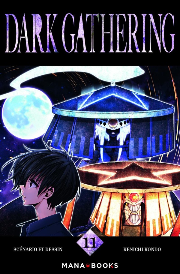 Dark gathering. Vol. 11
